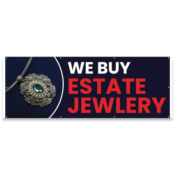 We Buy Estate Jewelry Banner Concession Stand Food Truck Single Sided